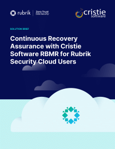 Cristie-Continuous-Recovery-Assurance-for-Rubrik-Solution-Brief.pdf
