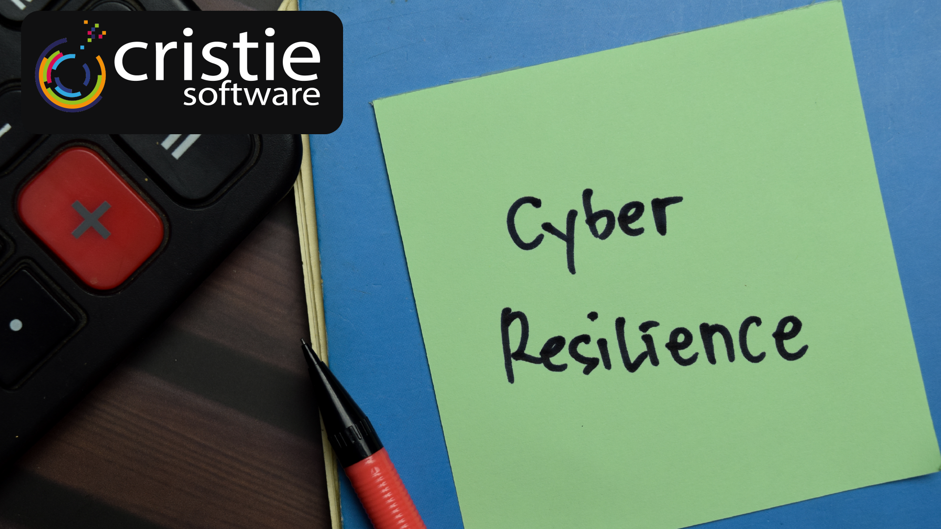 What Is Cyber Resilience? A Practical Guide for Enterprise IT Leaders | Cristie Software